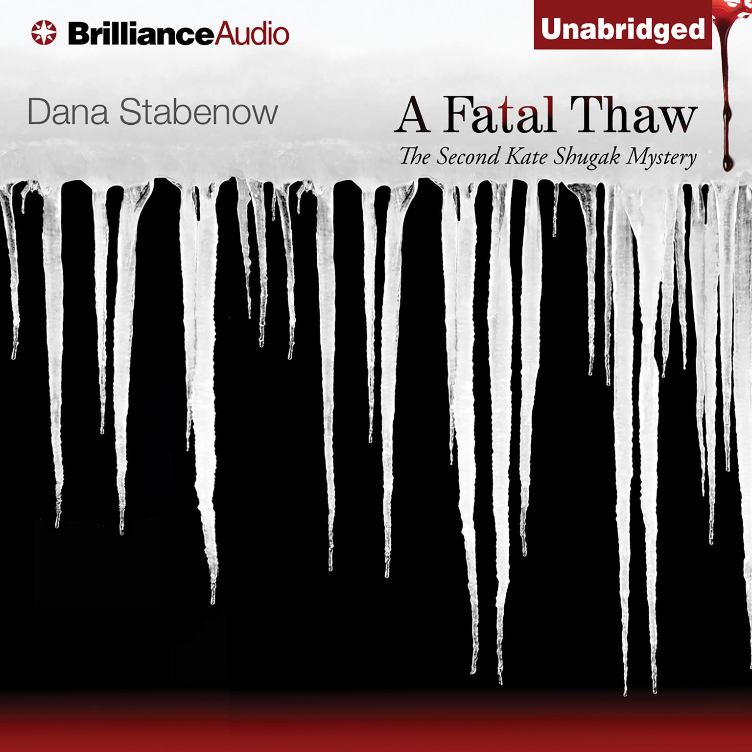 A Fatal Thaw Audiobook, by Dana Stabenow