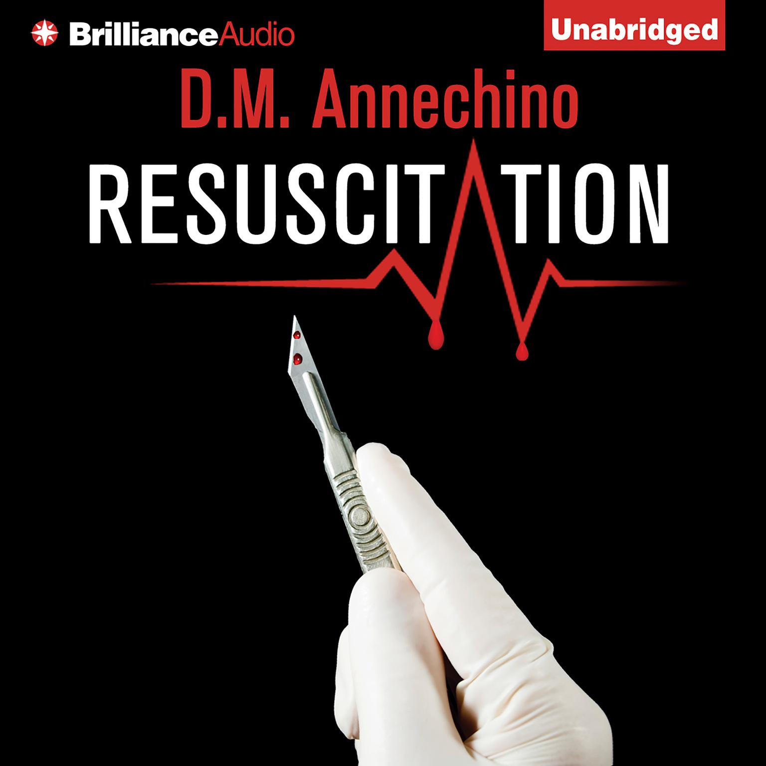 Resuscitation Audiobook, by D. M. Annechino