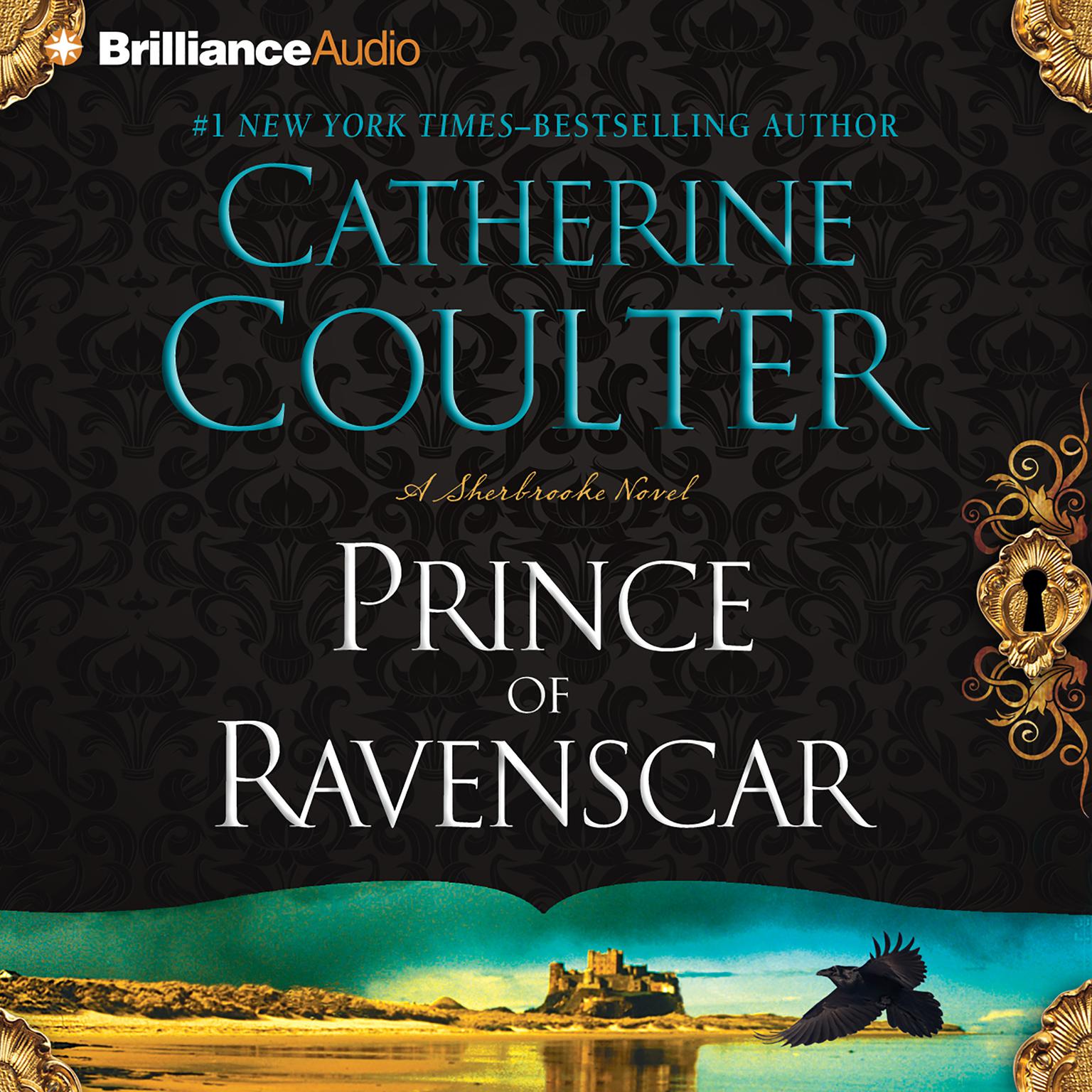 Prince of Ravenscar (Abridged) Audiobook, by Catherine Coulter