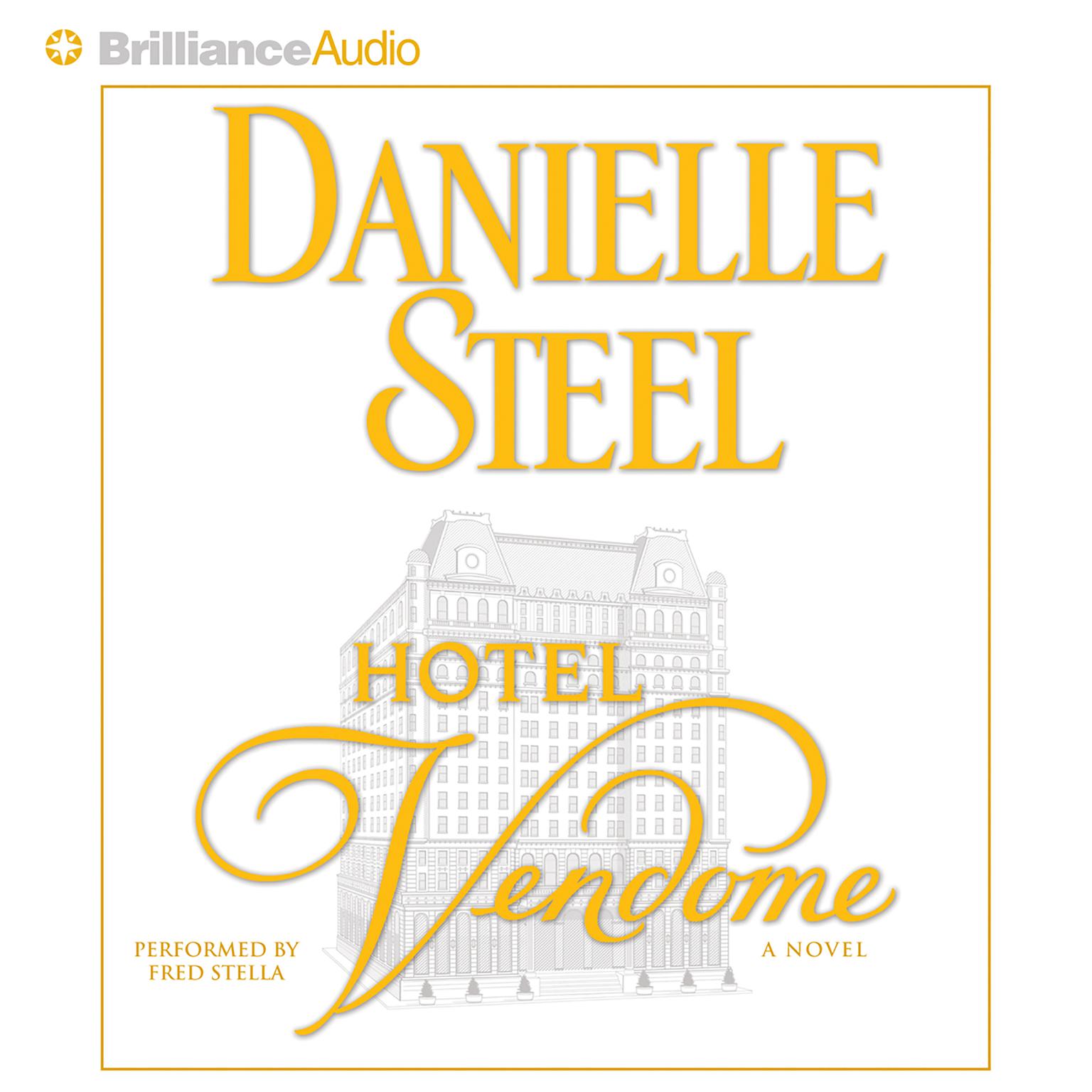 Hotel Vendome (Abridged) Audiobook, by Danielle Steel