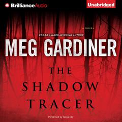 The Shadow Tracer Audiobook, by Meg Gardiner