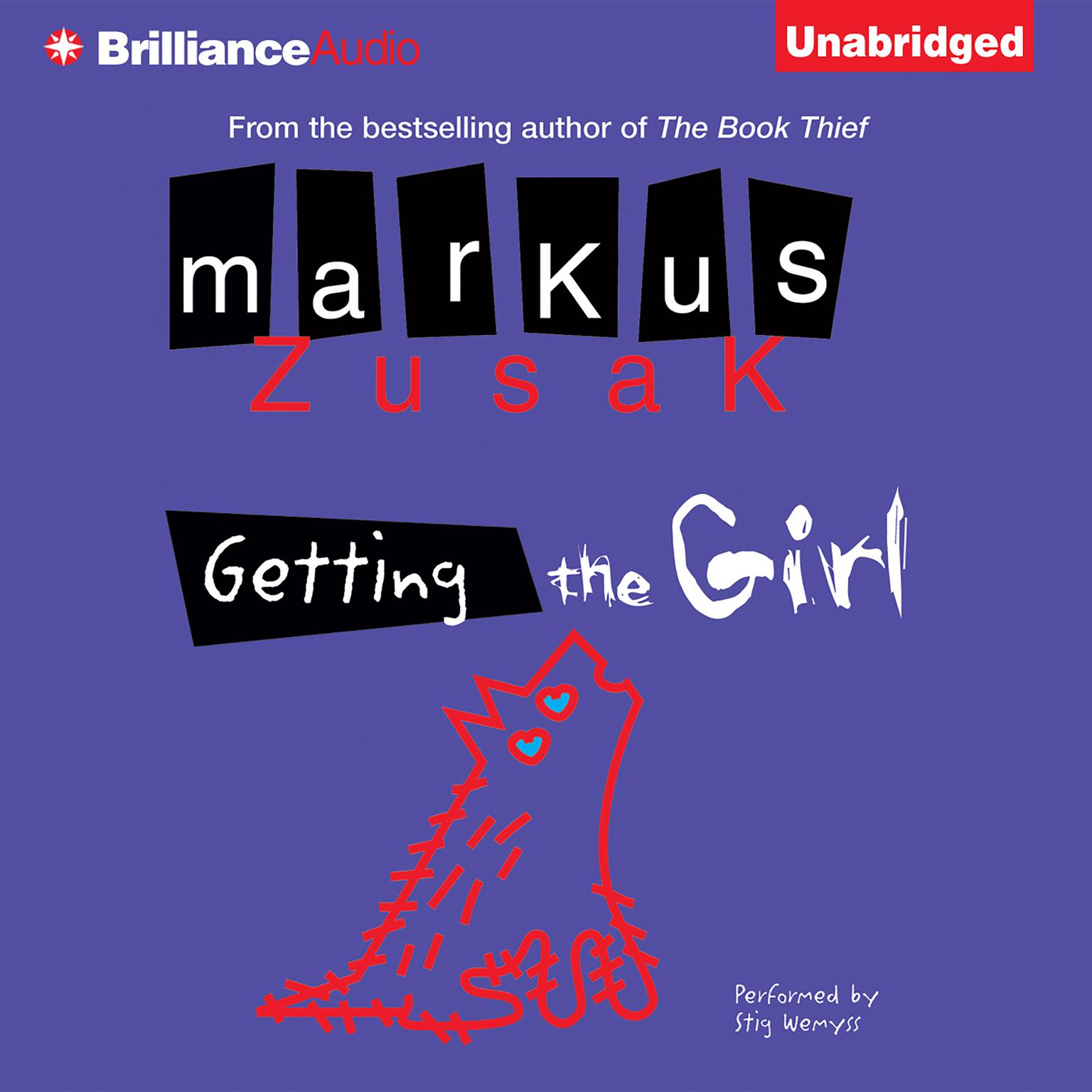 Getting the Girl Audiobook, by Markus Zusak