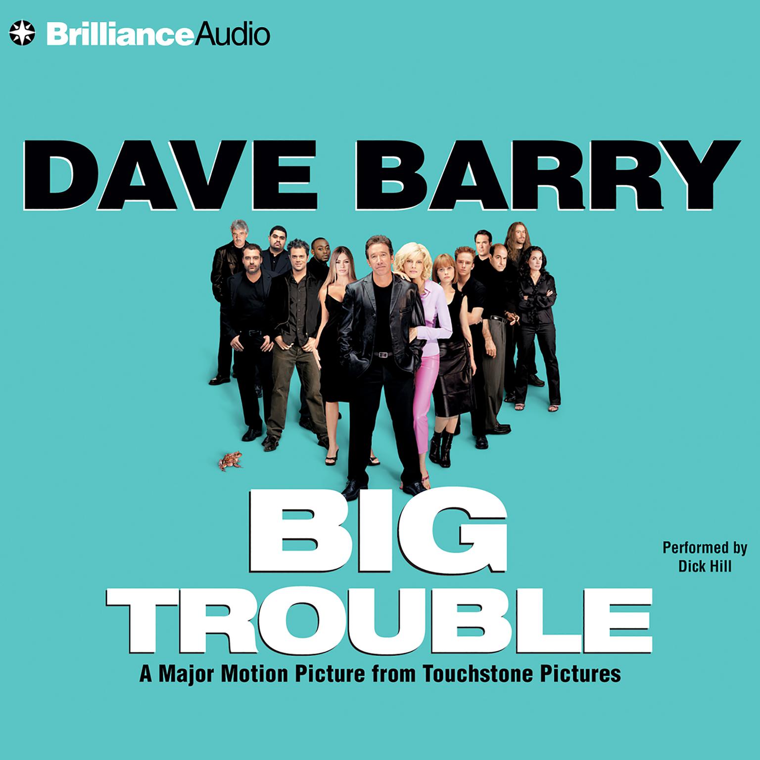 Big Trouble (Abridged) Audiobook, by Dave Barry