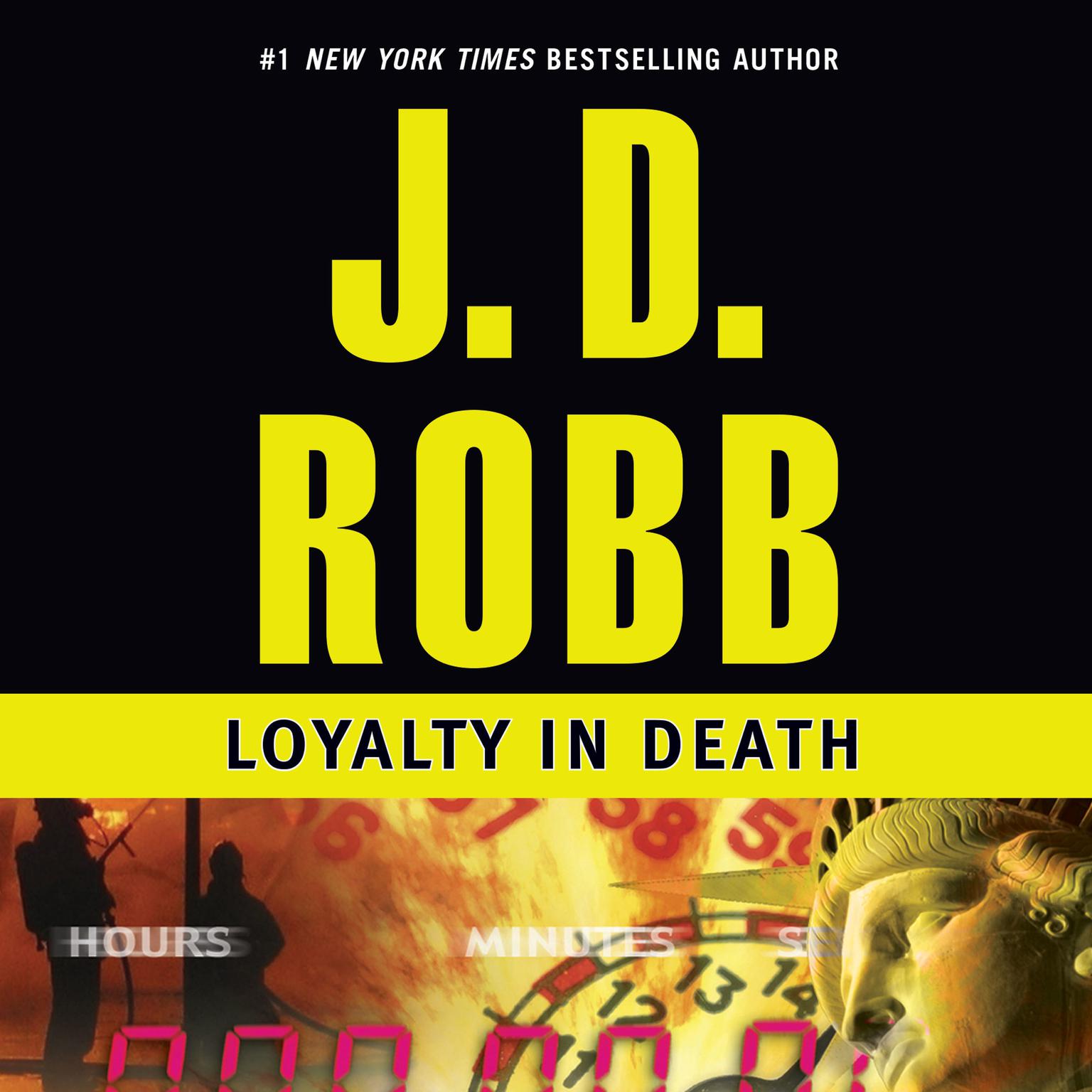 Loyalty in Death (Abridged) Audiobook, by J. D. Robb