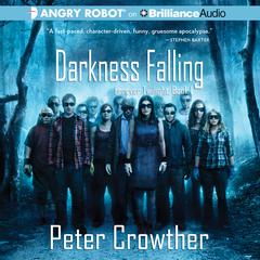 Darkness Falling Audiobook, by Peter Crowther