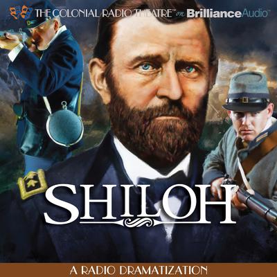 Shiloh: A Radio Dramatization Audiobook, by Jerry Robbins