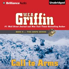 Call to Arms Audiobook, by W. E. B. Griffin
