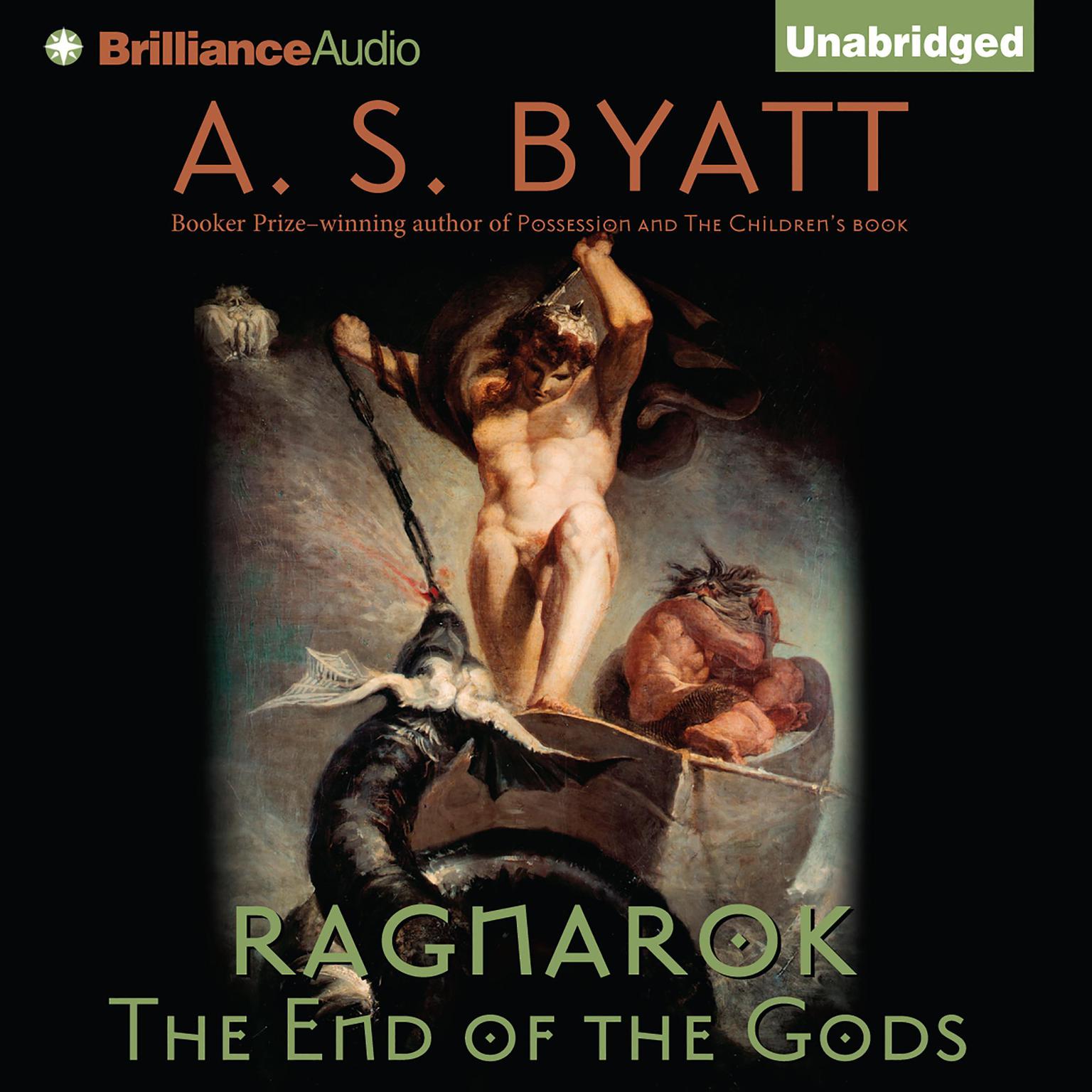 Ragnarok: The End of the Gods Audiobook, by A. S. Byatt
