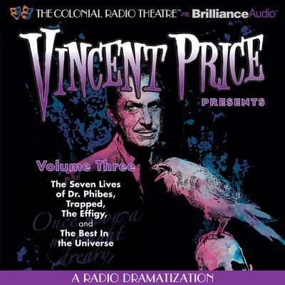 Vincent Price Presents, Vol. 3: Four Radio Dramatizations Audiobook, by M. J. Elliott
