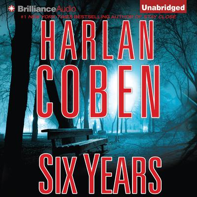 Six Years Audiobook, by Harlan Coben