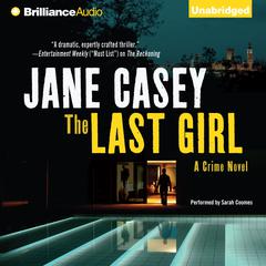 The Last Girl Audibook, by Jane Casey