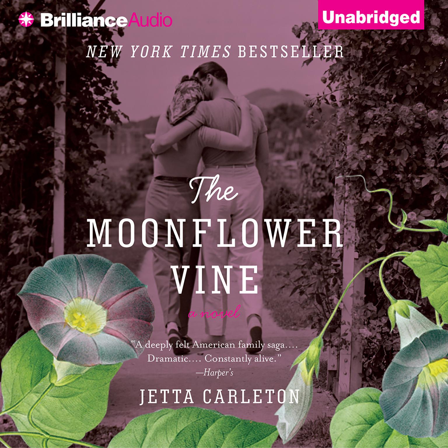 The Moonflower Vine: A Novel Audiobook, by Jetta Carleton