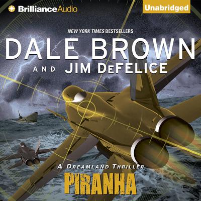 Piranha Audiobook, by Dale Brown