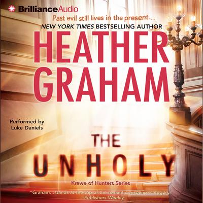 The Unholy Audiobook, by Heather Graham