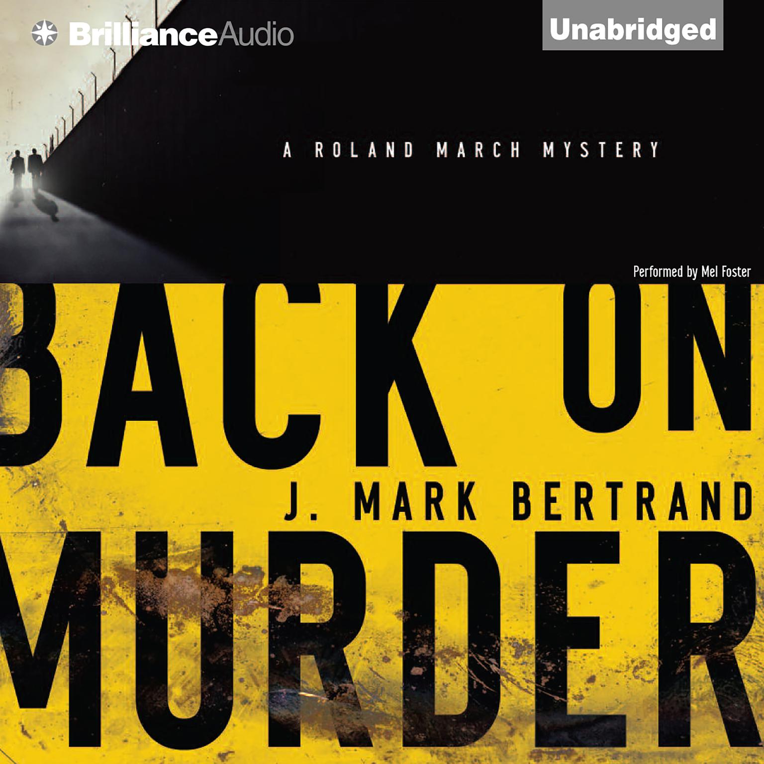 Back on Murder Audiobook, by J. Mark Bertrand