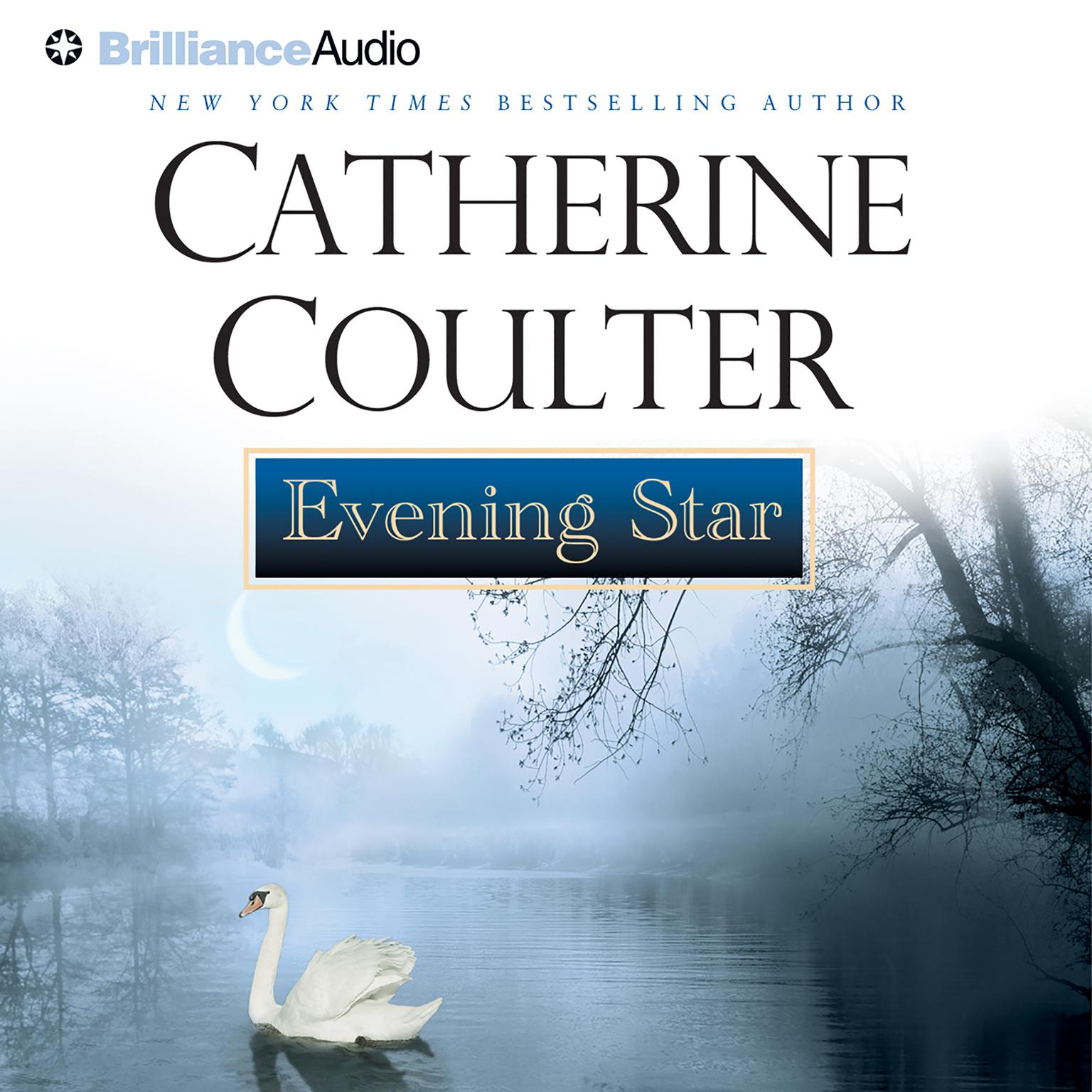 Evening Star (Abridged) Audiobook, by Catherine Coulter
