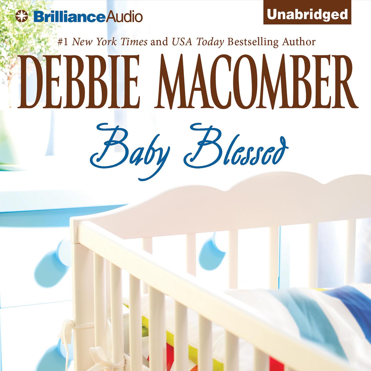 Baby Blessed: A Selection from You…Again Audiobook, by Debbie Macomber