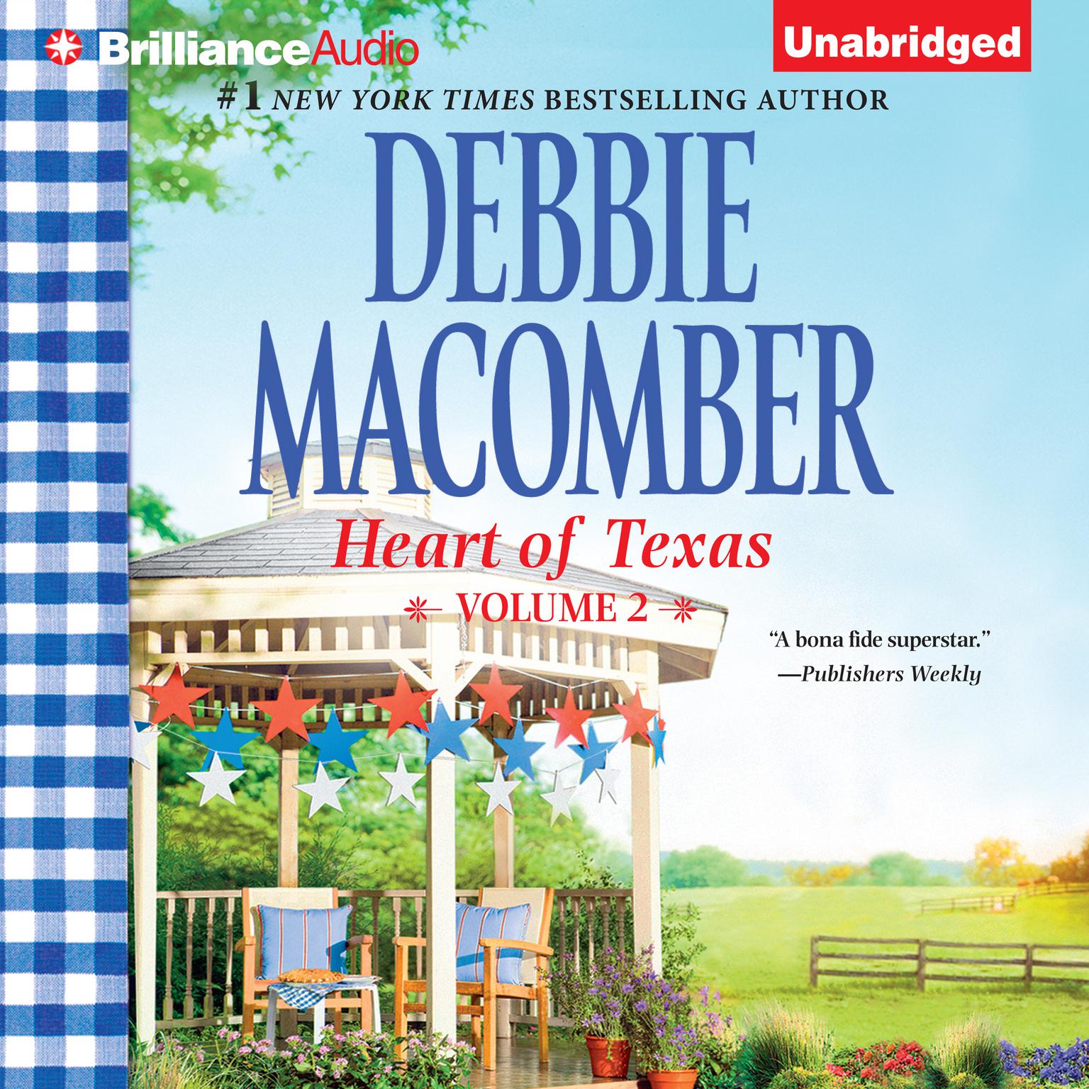 Heart of Texas, Volume 2: Carolines Child and Dr. Texas Audiobook, by Debbie Macomber