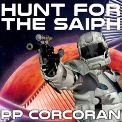 Hunt for the Saiph Audiobook, by PP Corcoran