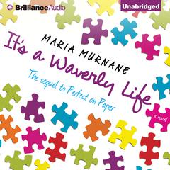 Its a Waverly Life Audiobook, by Maria Murnane