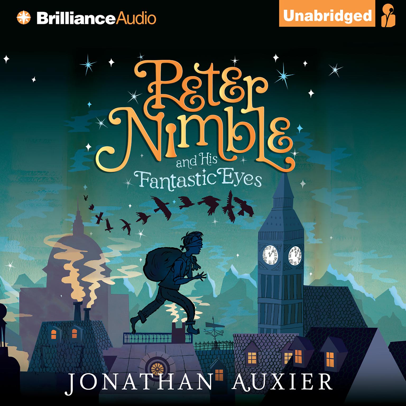 Peter Nimble and His Fantastic Eyes Audiobook, by Jonathan Auxier