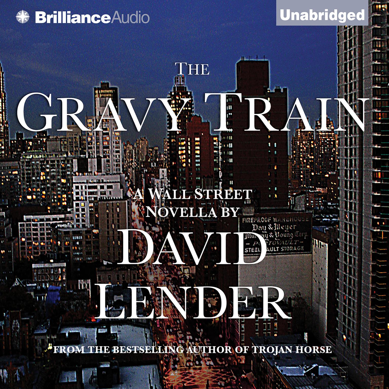 The Gravy Train Audiobook, by David Lender