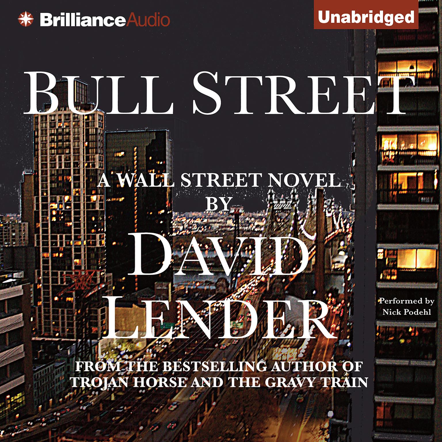 Bull Street Audiobook, by David Lender