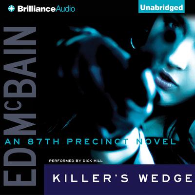 Killer's Wedge Audiobook, by Ed McBain