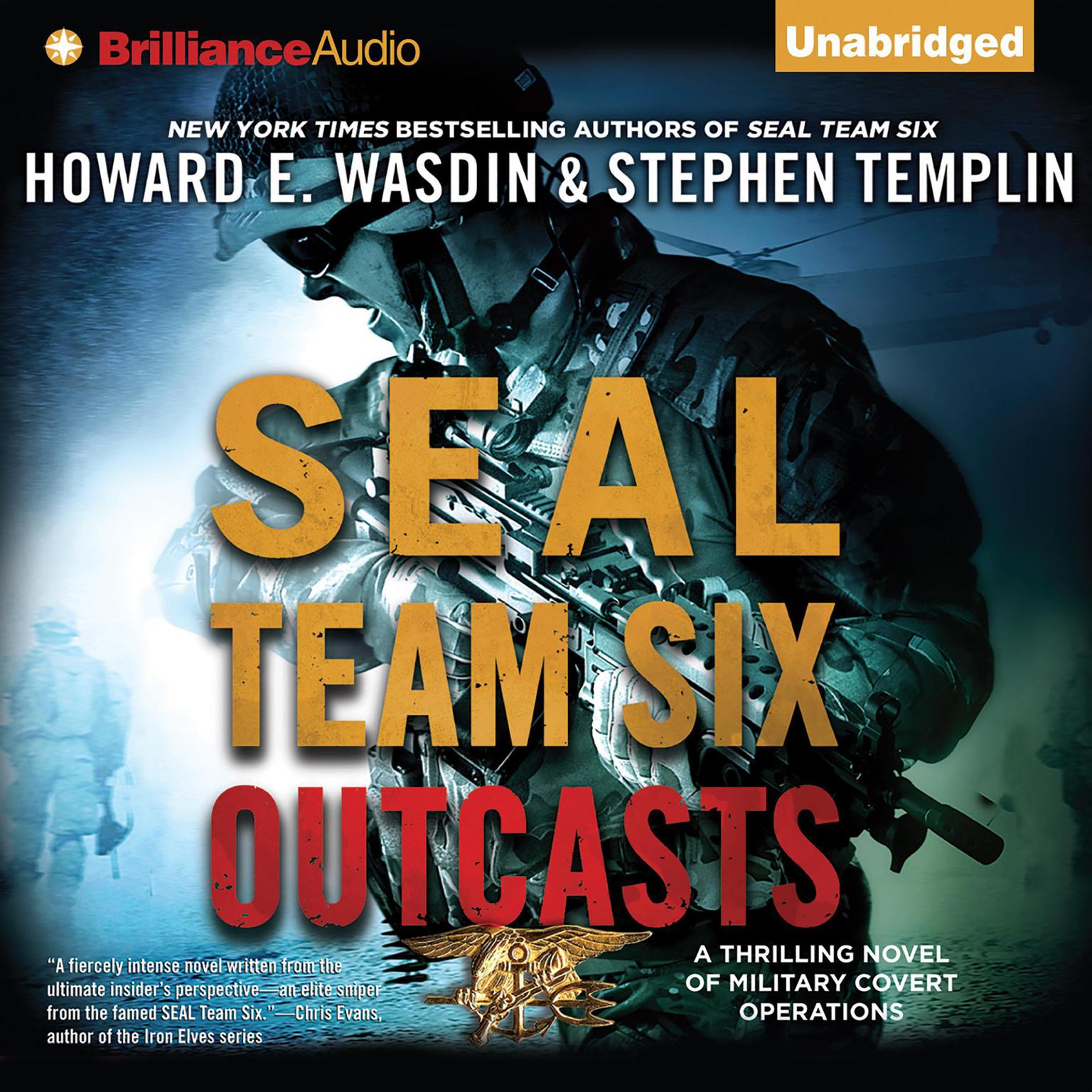 SEAL Team Six Outcasts: A Novel Audiobook, by Howard E. Wasdin
