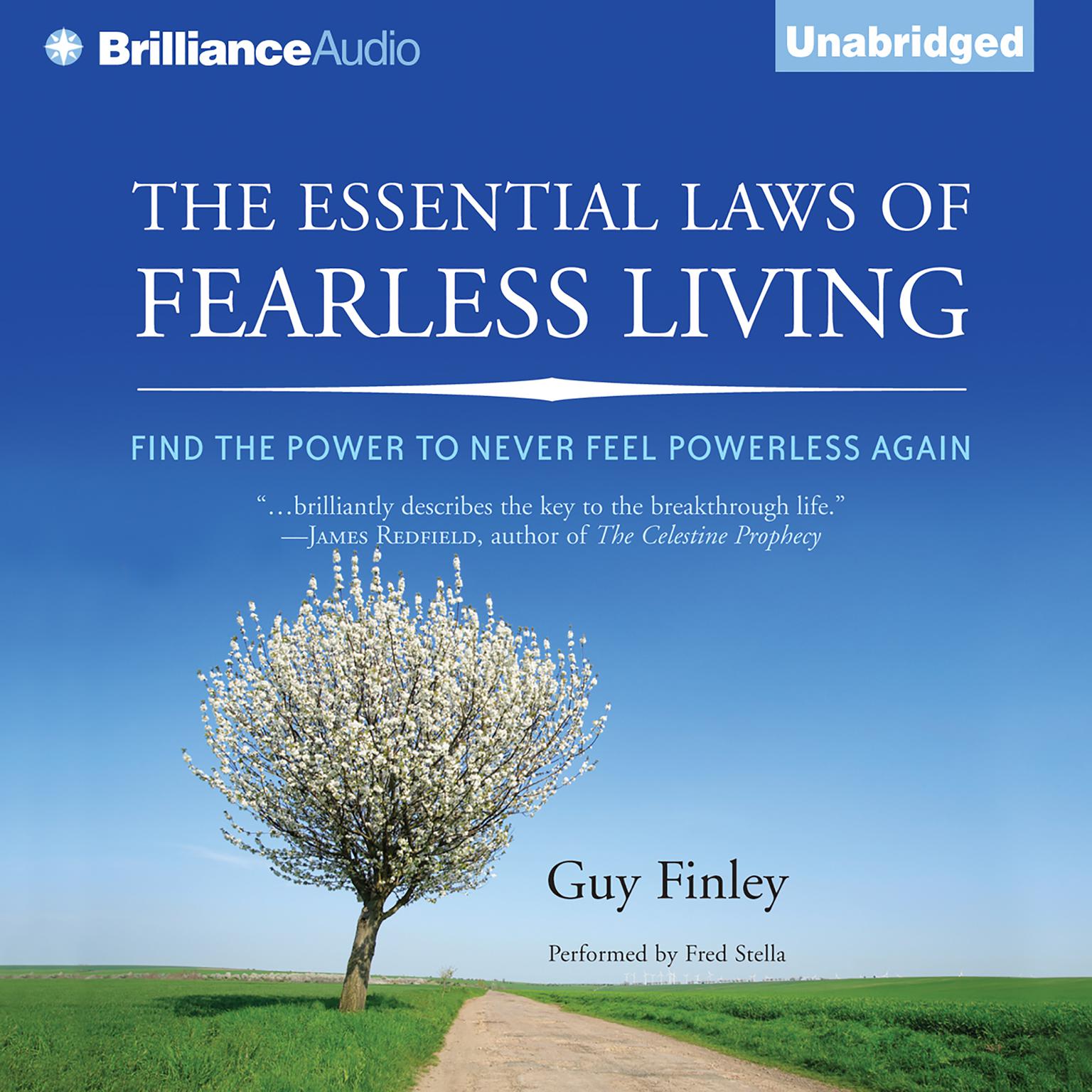 The Essential Laws of Fearless Living: Find the Power to Never Feel Powerless Again Audiobook, by Guy Finley