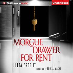 Morgue Drawer for Rent Audiobook, by Jutta Profijt