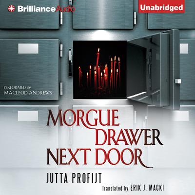 Morgue Drawer Next Door Audiobook, by Jutta Profijt