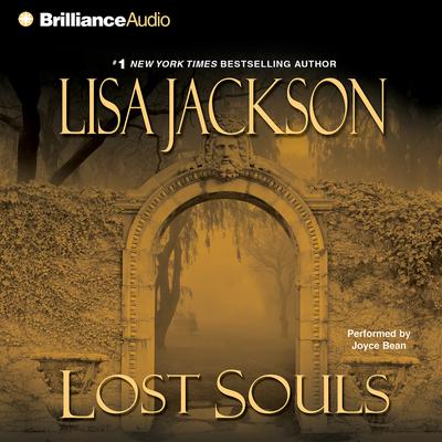 Lost Souls Audiobook, by Lisa Jackson