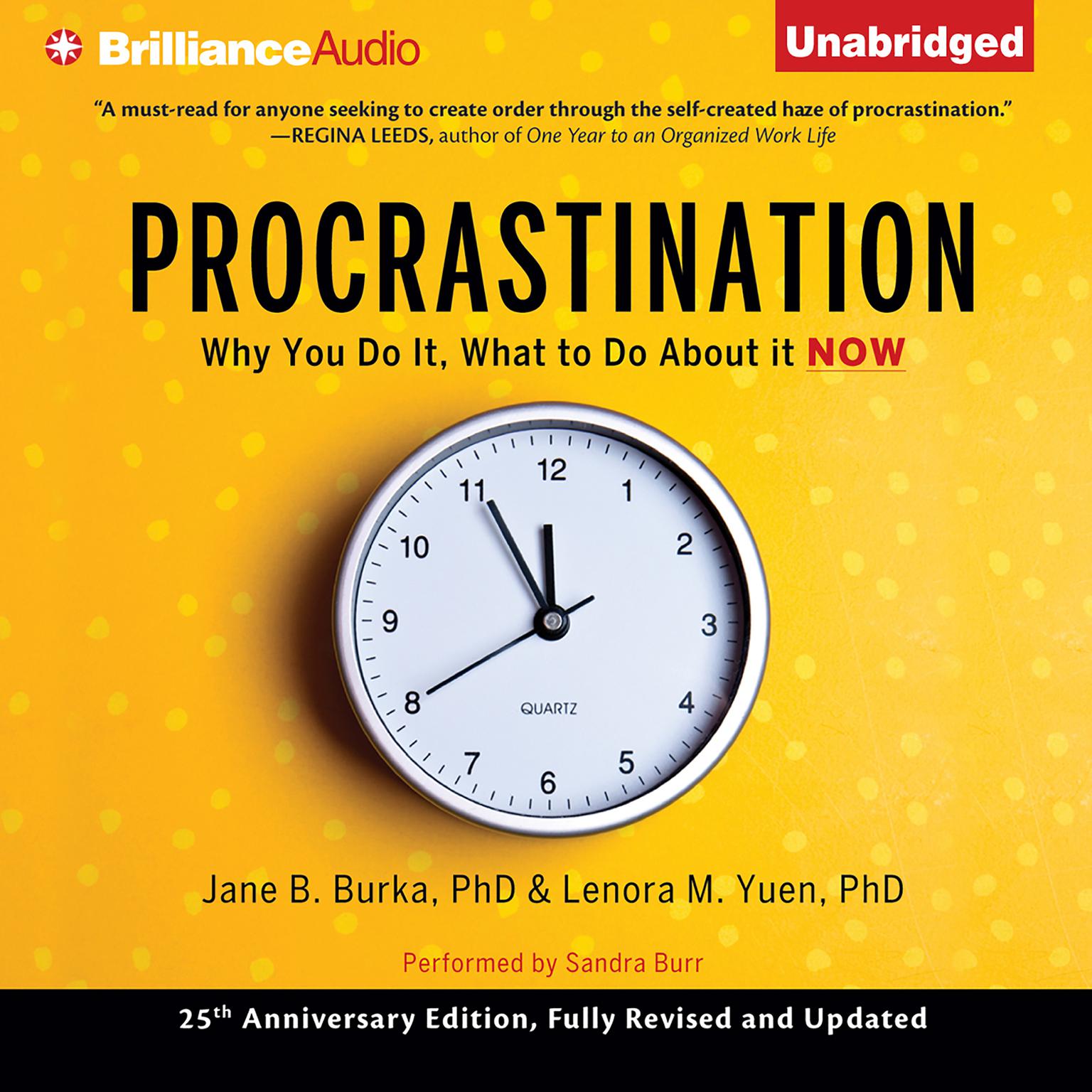 Procrastination: Why You Do It, What to Do About it Now Audiobook, by Jane B. Burka