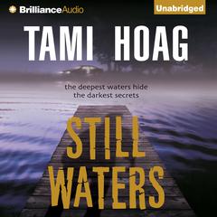 Still Waters Audiobook, by Tami Hoag