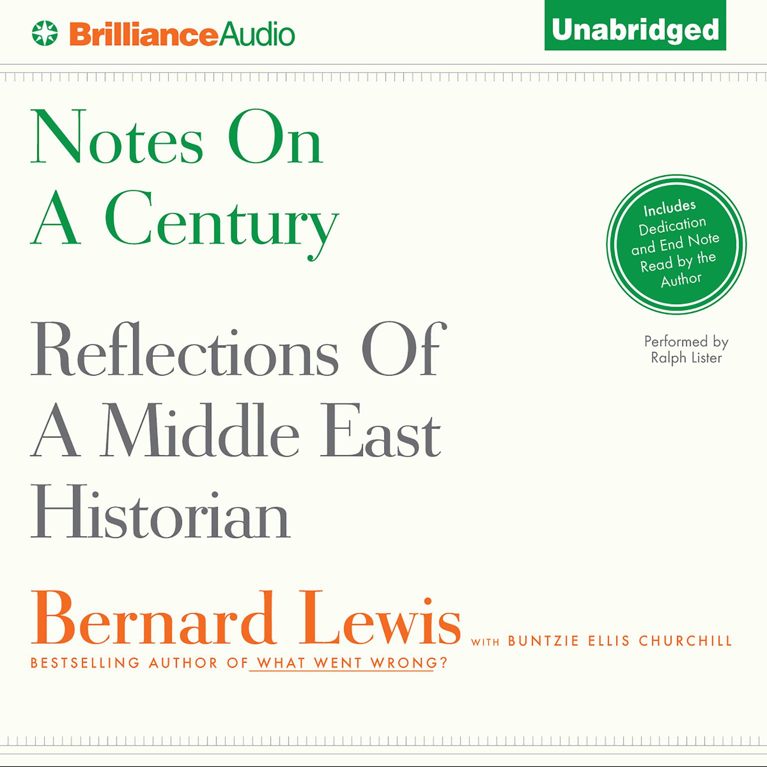 Notes on a Century: Reflections of a Middle East Historian Audiobook, by Bernard Lewis
