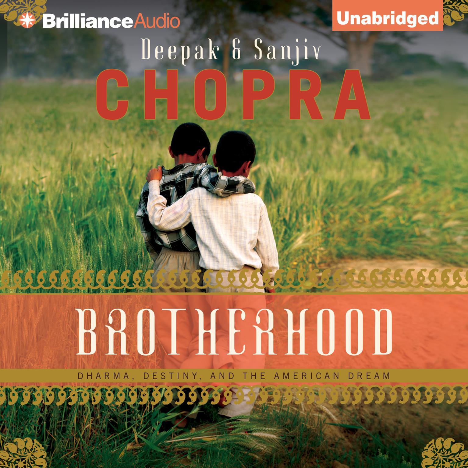 Brotherhood: Dharma, Destiny, and the American Dream Audiobook, by Deepak Chopra