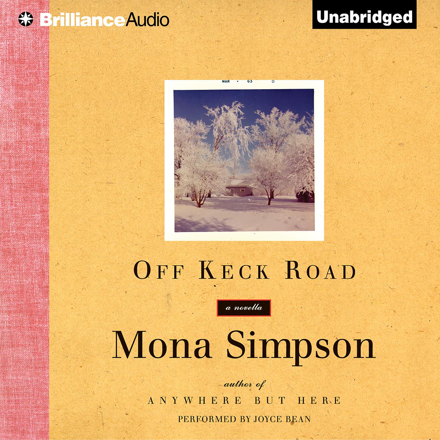 Off Keck Road Audiobook, by Mona Simpson