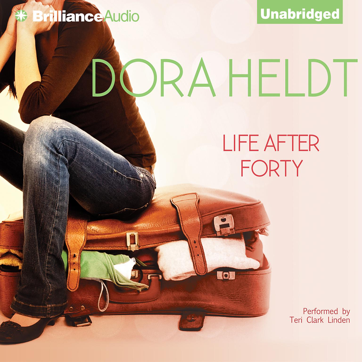 Life After Forty Audiobook, by Dora Heldt