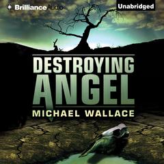 Destroying Angel Audiobook, by 