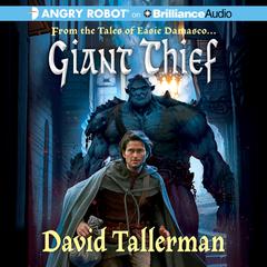 Giant Thief Audiobook, by David Tallerman