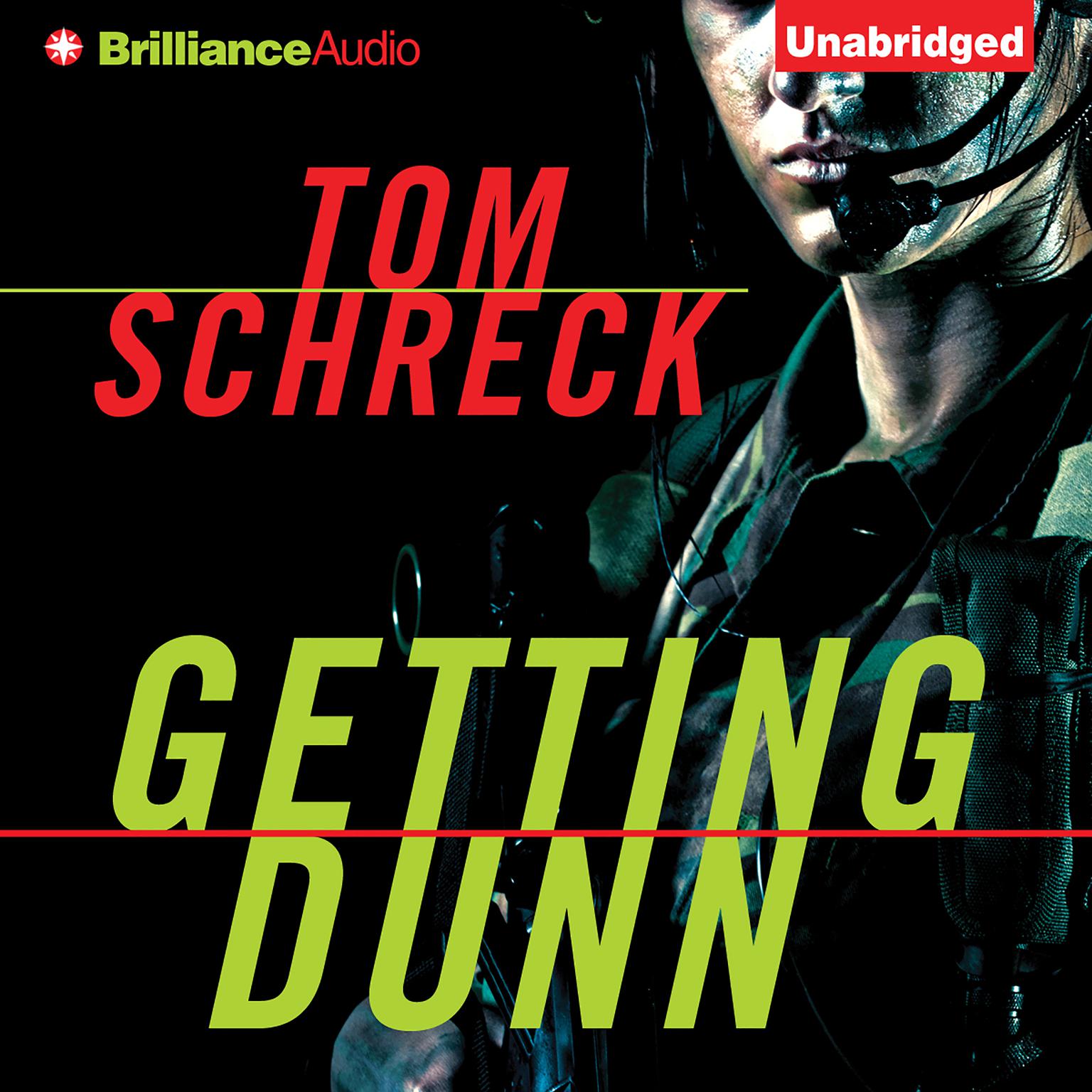 Getting Dunn Audiobook, by Tom Schreck