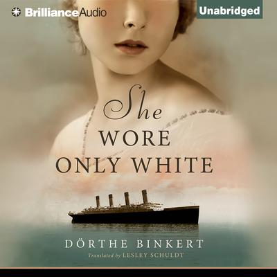 She Wore Only White Audiobook, by Dorthe Binkert