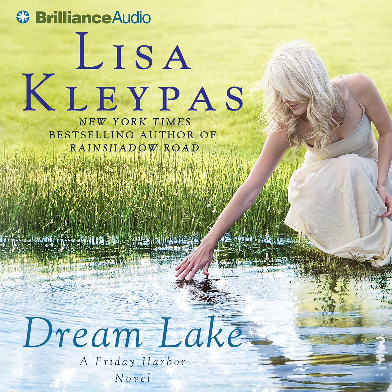Dream Lake (Abridged) Audiobook, by Lisa Kleypas