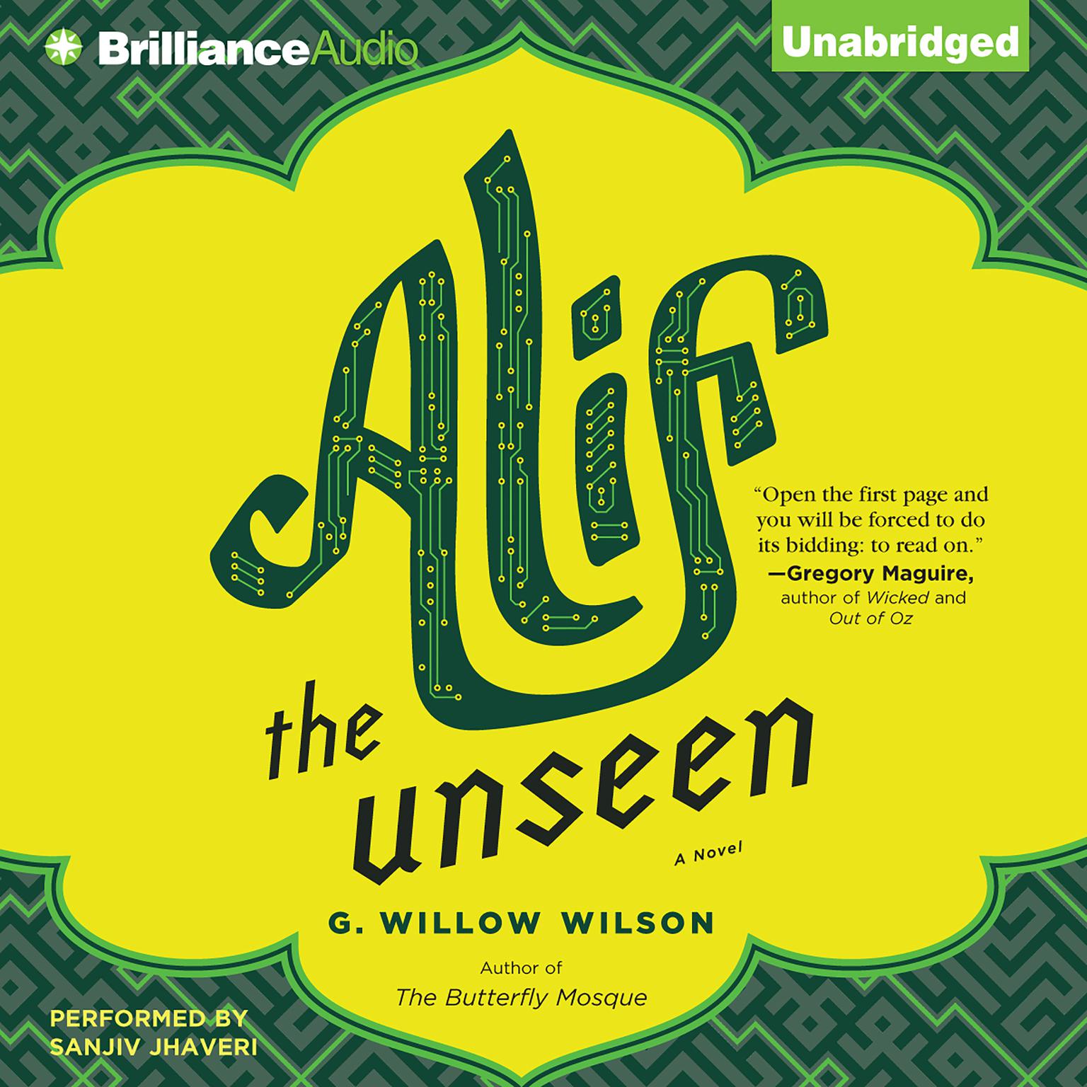 Alif the Unseen Audiobook, by G. Willow Wilson