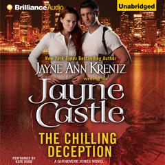 The Chilling Deception Audiobook, by Jayne Ann Krentz