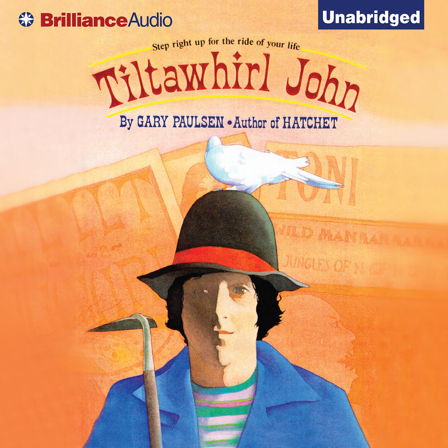 Tiltawhirl John Audiobook, by Gary Paulsen