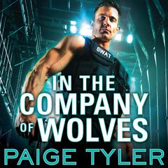 In The Company of Wolves Audiobook, by Paige Tyler