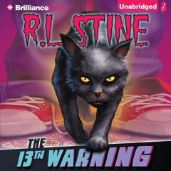 The 13th Warning Audiobook, by R. L. Stine