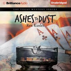 Ashes to Dust Audiobook, by Rex Kusler